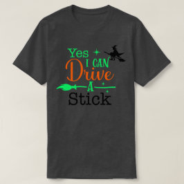 Ja, ik kan een stok vrouwenhalloween rijden t-shirt