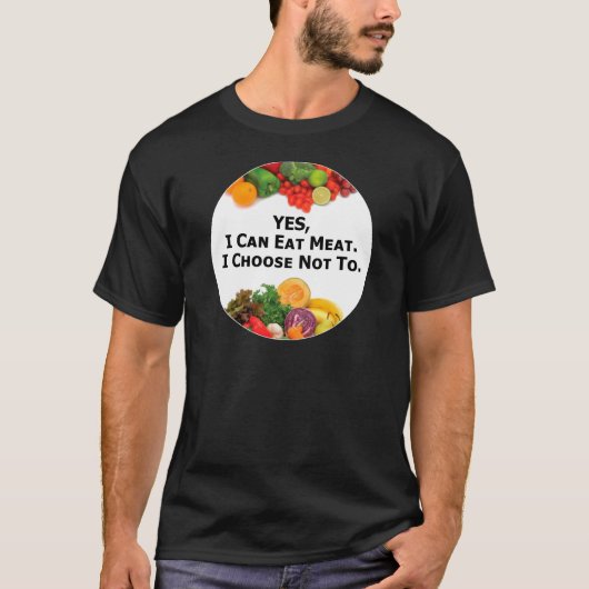 JA, ik kan vlees eten dat ik niet wil - vegetariër T-shirt (Voorkant)