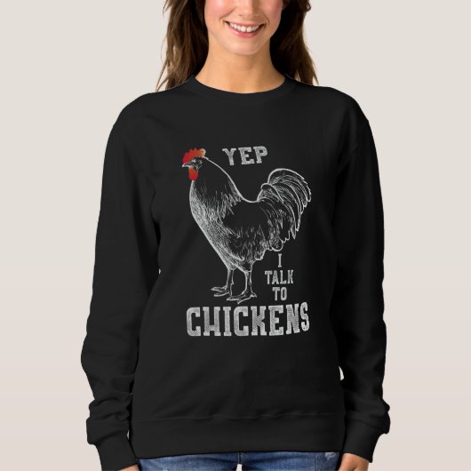Ja, ik praat met Chicken. Trui (Voorkant)
