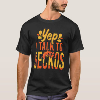 Ja, ik praat met Geckos Funny Gecko Reptile Women T-shirt