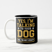 Ja, ik praat met je hond Hondenbezitters Hondentra