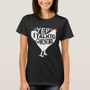 Ja, ik praat met kippen 129 t-shirt