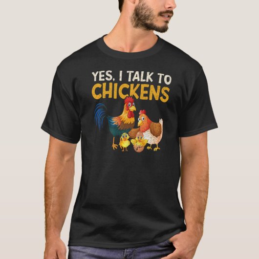Ja, ik praat met kippen Boerderij Chicken Farmer 1 T-shirt (Voorkant)