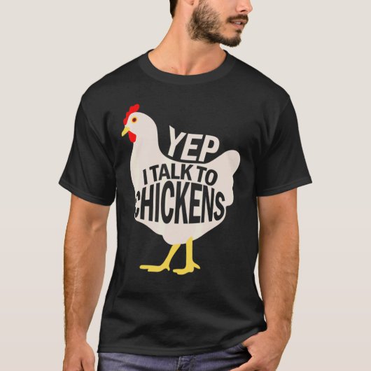 Ja, ik praat met kippen. t-shirt (Voorkant)