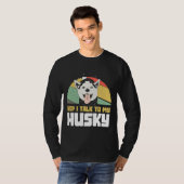 Ja, ik praat met mijn Husky Husky baby T-shirt (Voorkant volledig)