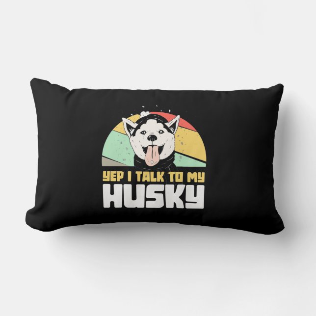 Ja, ik praat met mijn Husky Siberian Kussen (Voorkant)
