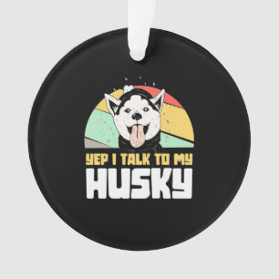 Ja, ik praat met mijn Husky Siberian Ornament