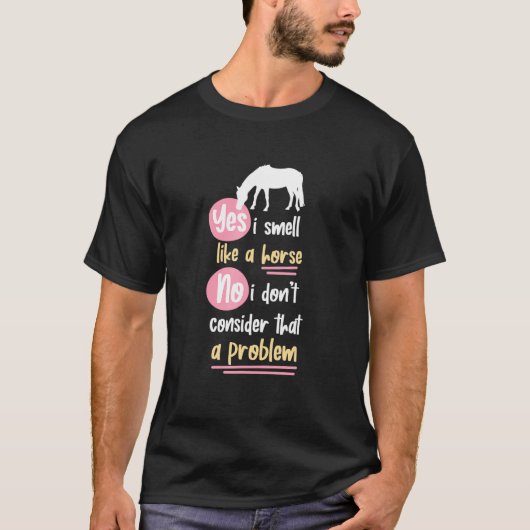 Ja, ik ruik als een paard 1 t-shirt (Voorkant)
