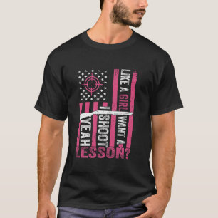 Ja ik schiet als een meisje wil een les jagen VS T-shirt