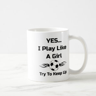 Ja...ik speel als een meisje Vlammende Voetbal T-S Koffiemok