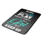 Ja, ik speel basketbal als een meisje, turquoise badmat (Gekanteld)