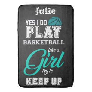 Ja, ik speel basketbal als een meisje, turquoise badmat