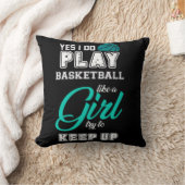 Ja, ik speel Basketball als een meisje Blauwgroen Kussen (Deken)