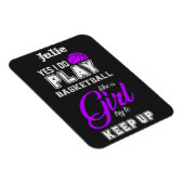 Ja, ik speel Basketball als een meisje Paars Magneet (Rechterzijde)