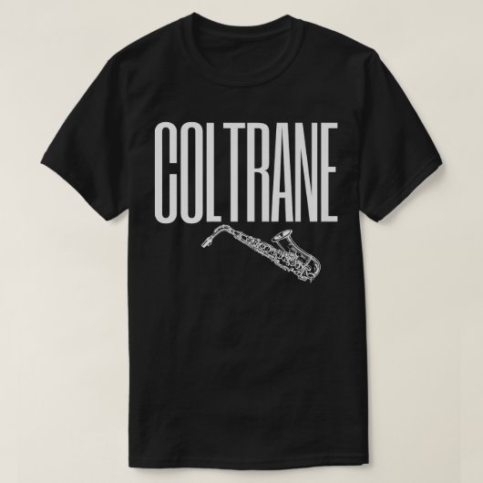 Ja, ik spreek Coltrane - Jazz Music Lover T-shirt (Design voorkant)