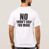 Ja, ik til gewichten op - nee, ik help je niet bew t-shirt (Achterkant)