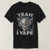 Ja, ik Vape Funny Vaping Tshirts Vaping Gifts Pre (Design voorkant)