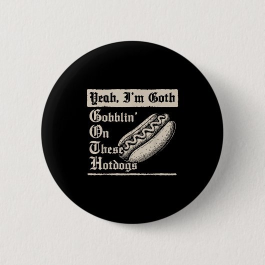 Ja, ik verslind deze hotdogs ronde button 5,7 cm (Voorkant)