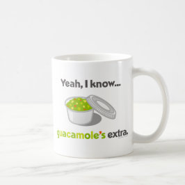 Ja, ik weet dat Guacamole extra is (Beker van Guac Koffiemok