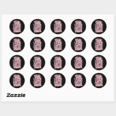 Ja, ik weet dat ik er uitzie als mijn moeder Groov Ronde Sticker (Vel)