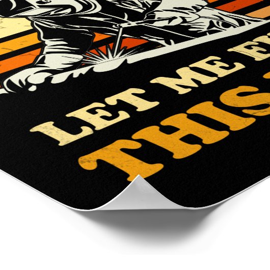 Ja, ik weet dat ik op brandweerlassing zit poster (Hoek)