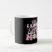 Ja, ik weet dat ik op mijn moeder lijk Groovy Moed Koffiemok (Voorkant links)