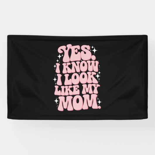 Ja, ik weet dat ik op mijn moeder lijk Groovy Moed Spandoek (Horizontaal)