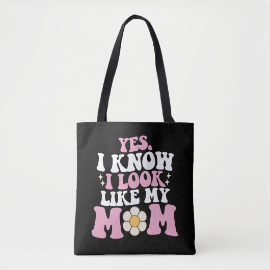 Ja, ik weet dat ik op mijn moeder lijk Groovy Moed Tote Bag (Voorkant)