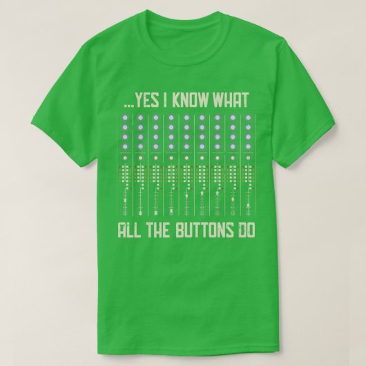 Ja, ik weet wat alle Buttonnen grappige muziekspel T-shirt (Design voorkant)