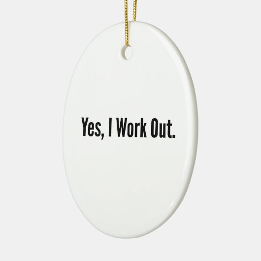 Ja, ik werk uit. keramisch ornament (Links)