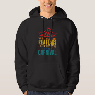Ja, ik zag de rode vlaggen, ik dacht gewoon dat he hoodie