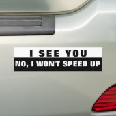 Ja, ik zie je, nee, ik zal zwart en wit niet versn bumpersticker (Op auto)