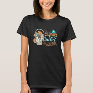 Ja Im Bilingual I Speak Fluent Crochet Crocheting T-shirt