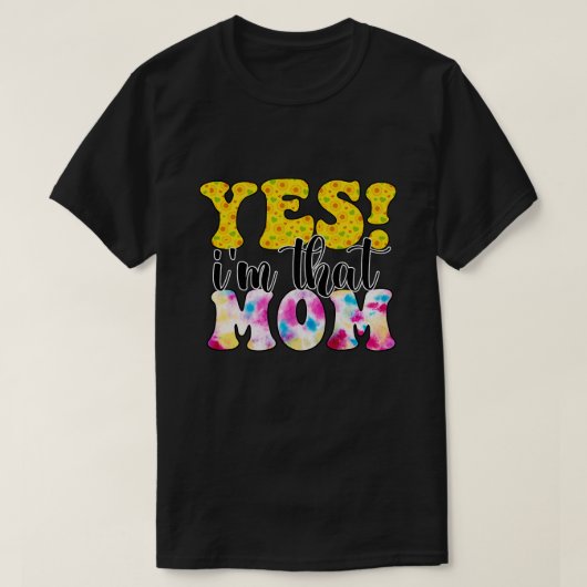 ja im die moeder 1 t-shirt (Design voorkant)