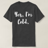 Ja in koude t-shirt (Design voorkant)