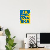 Ja, Jag Prata Svenska, ja, ik spreek Zweeds Poster (Thuiskantoor)