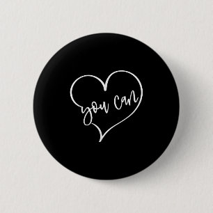 Ja, je kan het, alles motivatie voor vrouwen Te Ronde Button 5,7 Cm