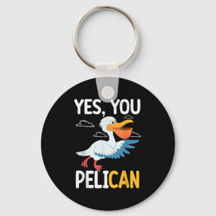 Ja jij pelikaan Watervogel School Motivatie Leraar Sleutelhanger