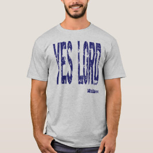Ja lord t-shirt