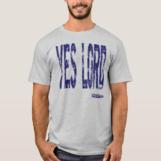 Ja lord t-shirt