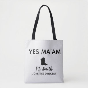 Ja Ma'am Persoonlijke drilteam directeur Tote Bag