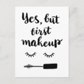 Ja, maar eerst Makeup Briefkaart (Voorkant)