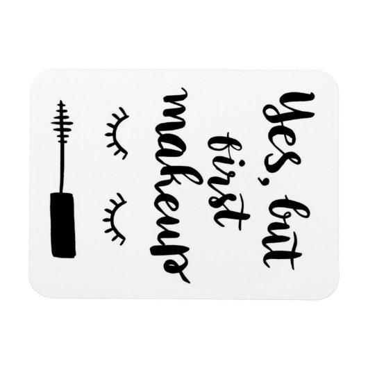 Ja, maar eerst Makeup Magneet (Horizontaal)