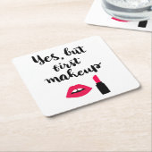 Ja, maar eerst Makeup | Snop. Kartonnen Onderzetters (Schuin)