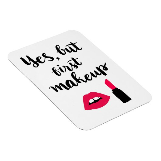 Ja, maar eerst Makeup | Snop. Magneet (Rechterzijde)