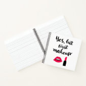 Ja, maar eerst Makeup | Snop. Notitieboek (Binnen)