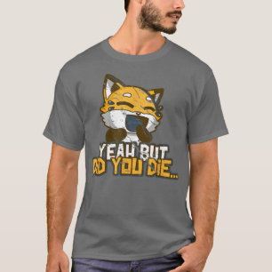 Ja, maar heb je Funny Meme Gym laten lachen voor k T-shirt
