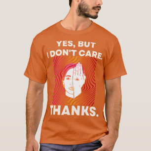 Ja Maar Ik Ben Niet e Psychedelische Hypnotische A T-shirt