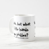 Ja, maar wat als het leven mij pikt? koffiemok (Voorkant links)