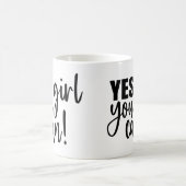 Ja meisje dat je kunt koffiemok (Center)